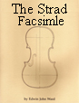 The Strad Facsimile: An illustrated guide to violin making