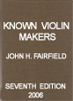 Known Violin Makers - Seventh Edition