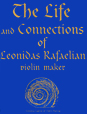 The Life and Connections of Leonidas Rafaelian Violin Maker